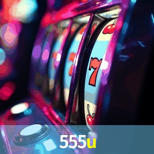 555U
